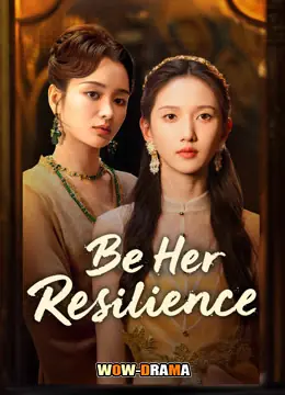 Be Her Resilience