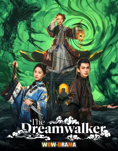 The Dreamwalker