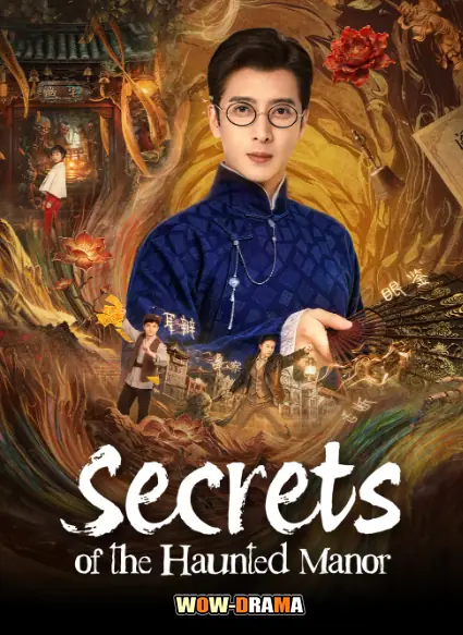 Secrets of the Haunted Manor